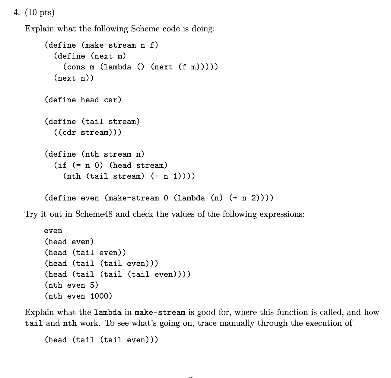 4. (10 pts) Explain what the following Scheme code is | Chegg.com