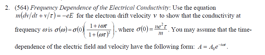 Solved 2. (564) Frequency Dependence of the Electrical | Chegg.com