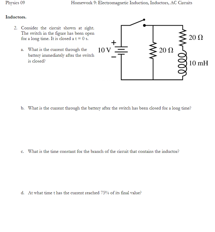 Solved Homework 9: Electromagnetic Induction, Inductors, AC | Chegg.com