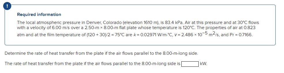 Solved Required information The local atmospheric pressure | Chegg.com