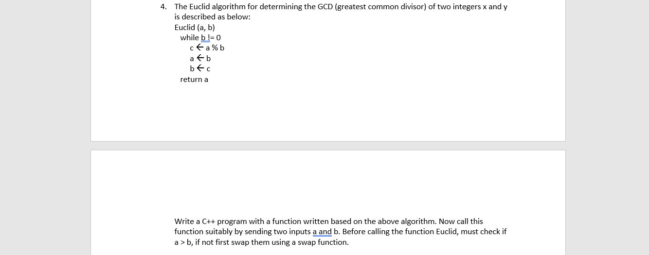 Solved 4. The Euclid algorithm for determining the GCD | Chegg.com