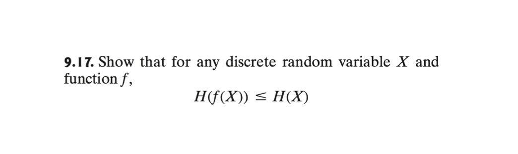 Solved 9.17. Show that for any discrete random variable X | Chegg.com