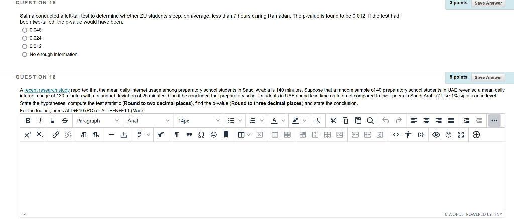 Solved QUESTION 15 3 points Save Answer Salma conducted a | Chegg.com