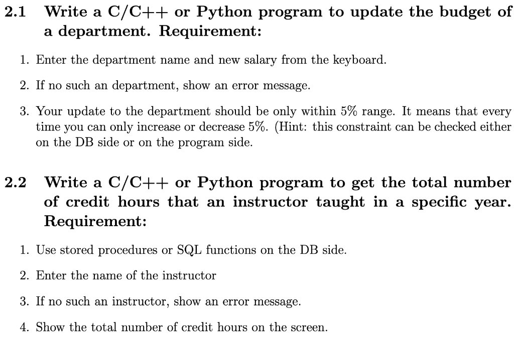 2.1 Write a C/C++ or Python program to update the | Chegg.com