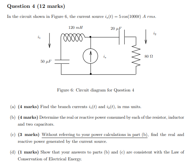 Solved Question 4 (12 marks) In the circuit shown in Figure | Chegg.com
