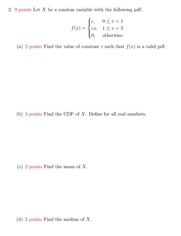 Solved 2. 9 points Let X be a random variable with the | Chegg.com