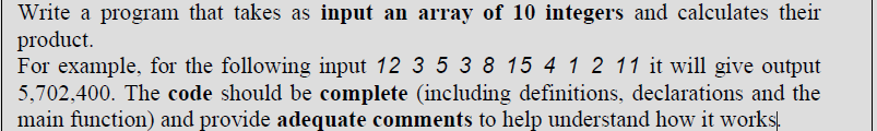 Solved Write a program that takes as input an array of 10 | Chegg.com