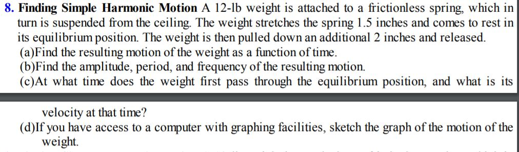 Solved Finding simple harmonic motion Here is the book | Chegg.com