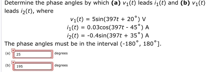 Solved Determine the phase angles by which (a) v1(t) leads | Chegg.com