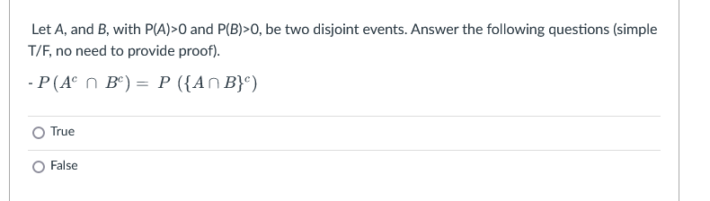 Solved Let A, And B, With P(A)>0 And P(B)>0, Be Two Disjoint | Chegg.com