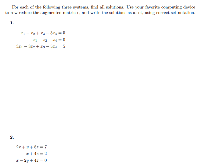 Solved For each of the following three systems, find all | Chegg.com