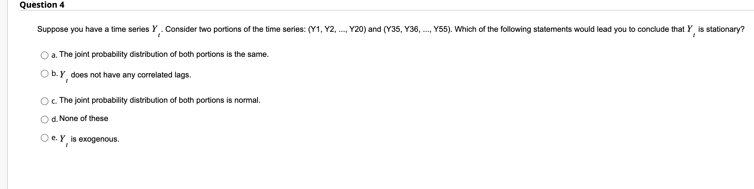 Solved Suppose you have a time series Yt. Consider two | Chegg.com