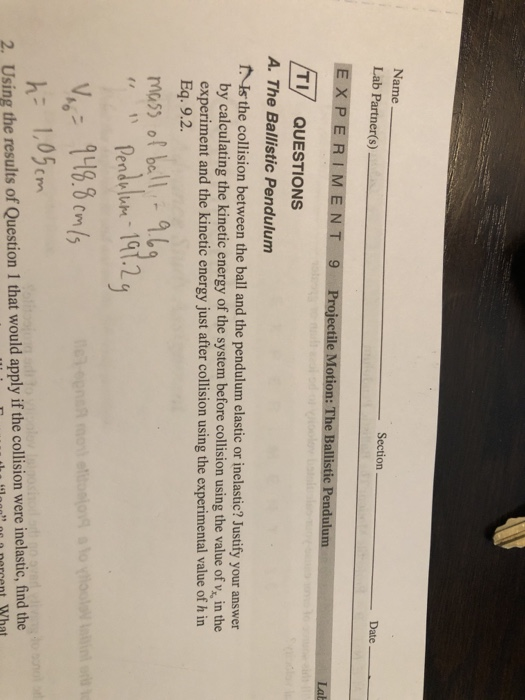 Solved Name Section Date Lab Partner(s) TI QUESTIONS A. The | Chegg.com