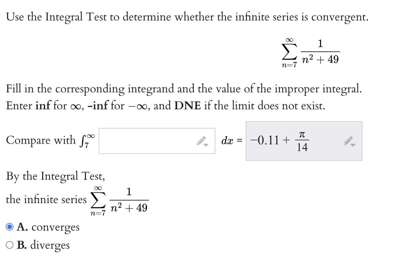 Solved Use the Integral Test to determine whether the | Chegg.com