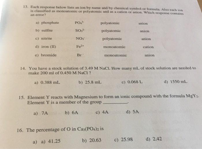 Solved 13. Each response below lists an ion by name and by | Chegg.com