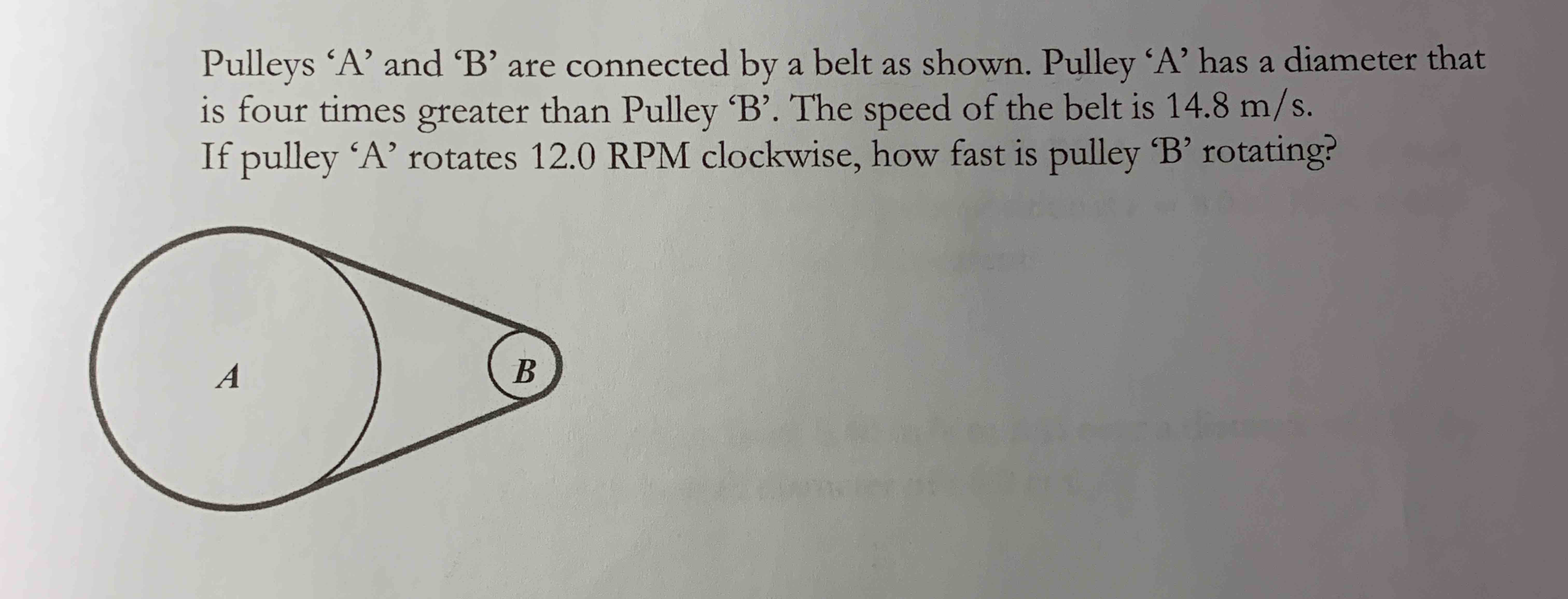 Solved Pulleys ' A ' ﻿and ' B ' ﻿are Connected By A Belt As | Chegg.com