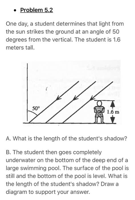 Solved Problem 5.2 One day, a student determines that light | Chegg.com