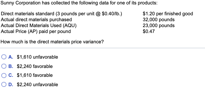 Solved Sunny Corporation Has Collected The Following Data | Chegg.com