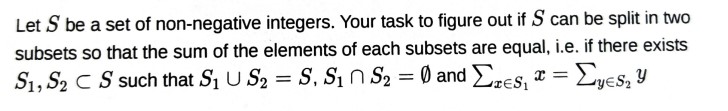 Solved Let S be a set of non-negative integers. Your task to | Chegg.com