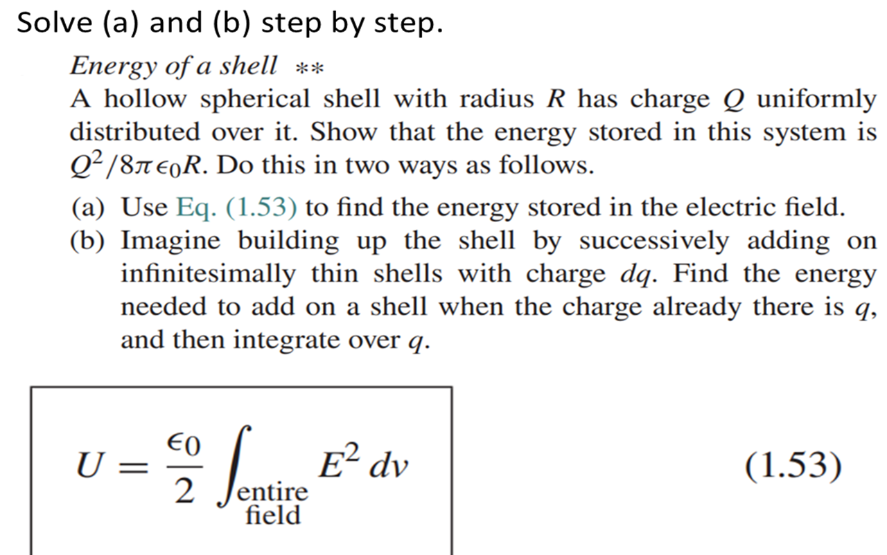 Solved Solve (a) and (b) step by step. Energy of a shell ** | Chegg.com