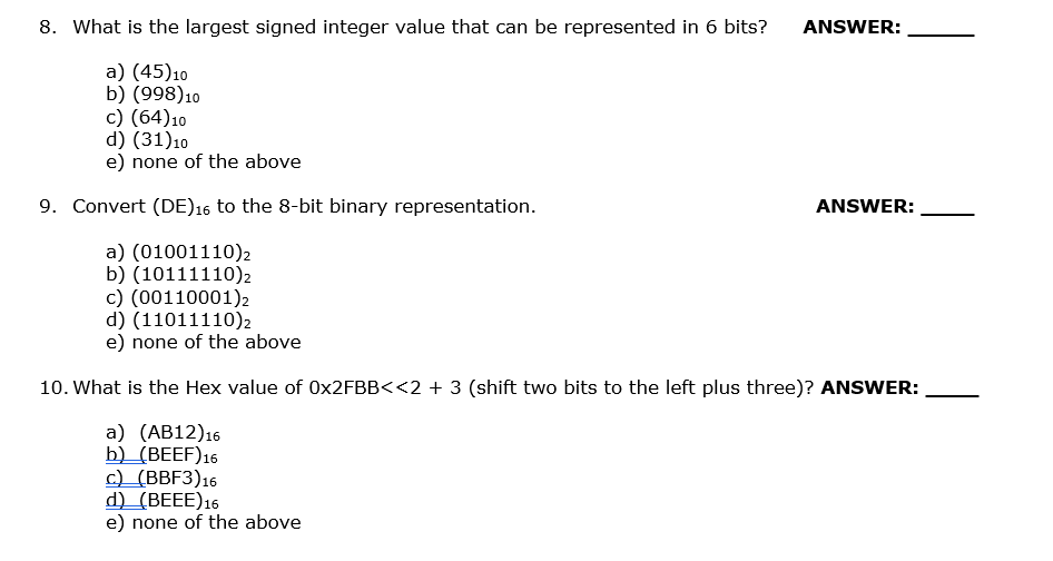 solved-8-what-is-the-largest-signed-integer-value-that-can-chegg