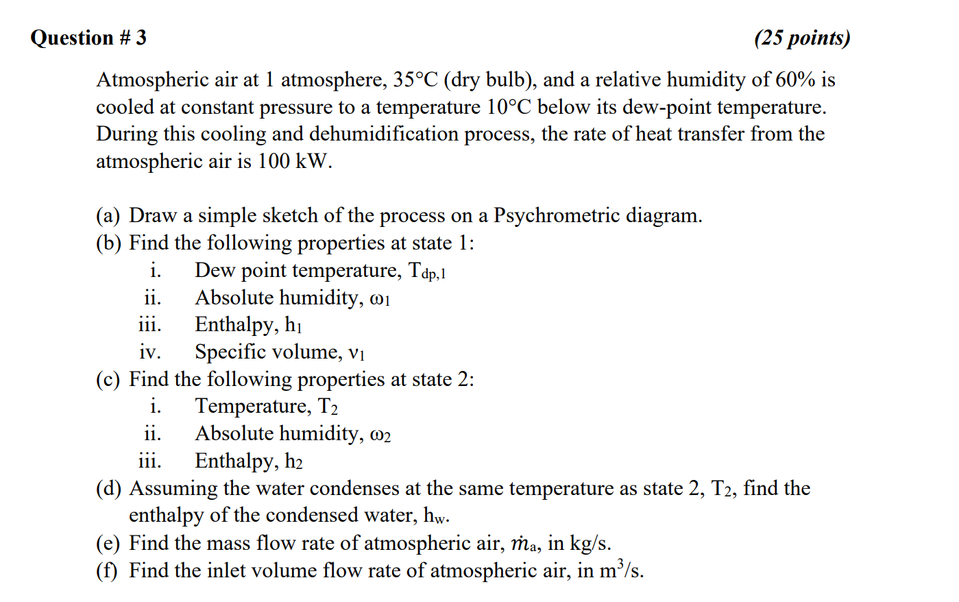 Solved Question #3 (25 points) Atmospheric air at 1 | Chegg.com