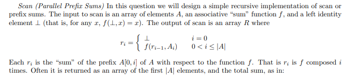 Solved Scan (Parallel Prefix Sums) In this question we will | Chegg.com