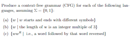Solved Produce a context-free grammar (CFG) for each of the | Chegg.com