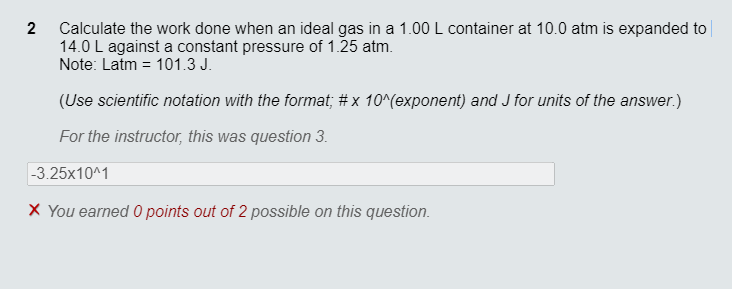 Solved 2 Calculate the work done when an ideal gas in a 1.00 | Chegg.com