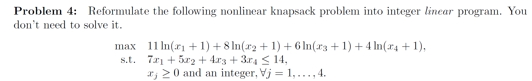 Solved Problem 4: Reformulate The Following Nonlinear | Chegg.com