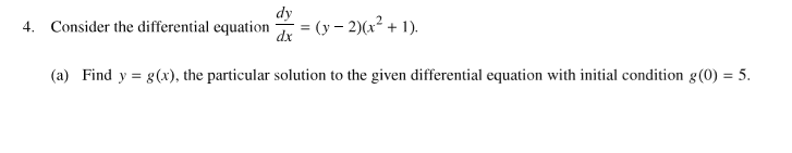 Solved dy 4. Consider the differential equation = (y – 2)(x² | Chegg.com