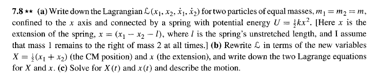 Solved 7.8 ** (a) Write down the Lagrangian L(x1, x2, 11, | Chegg.com