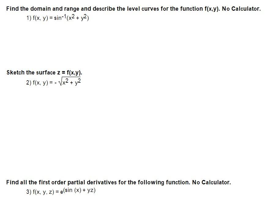 Solved Find The Domain And Range And Describe The Level Chegg Com