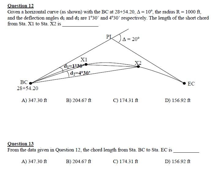 Solved Question 12 Given a horizontal curve (as shown) with | Chegg.com