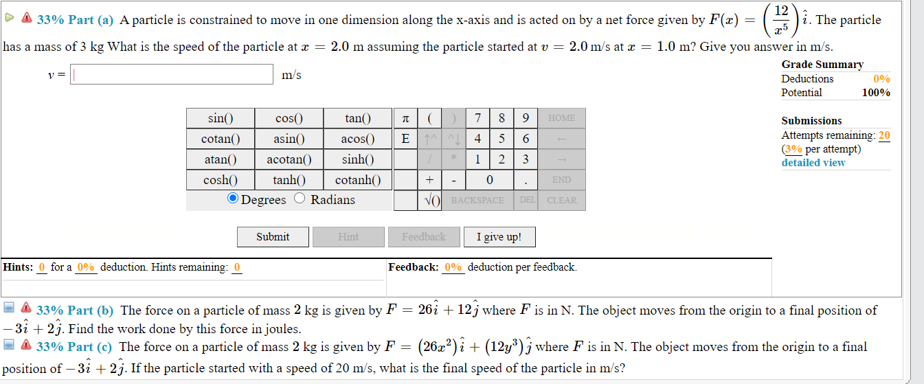 Solved 12 > A 33% Part (a) A particle is constrained to move | Chegg.com