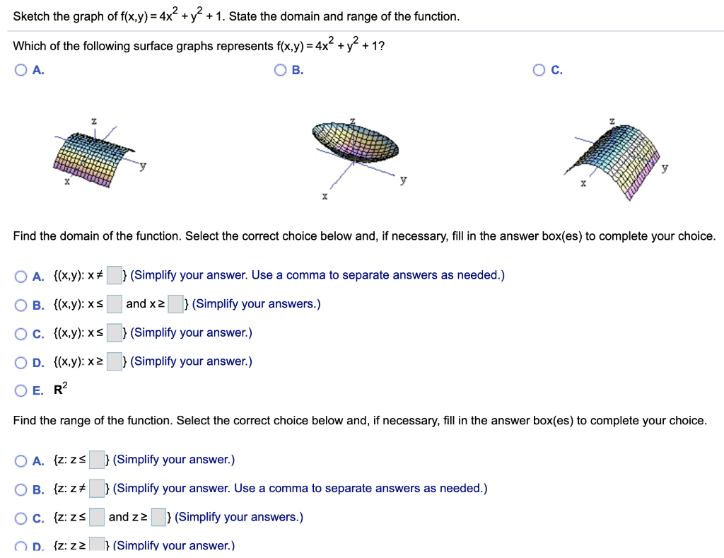 Sketch The Graph Of F X Y 4x Y2 1 State The Chegg Com