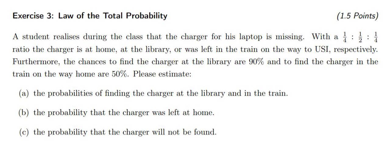 Solved Exercise 3: Law of the Total Probability (1.5 Points) | Chegg.com