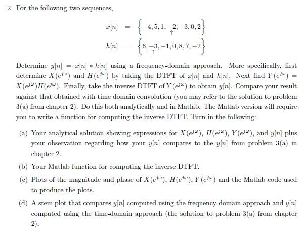 Solved 2. For the following two sequences, | Chegg.com