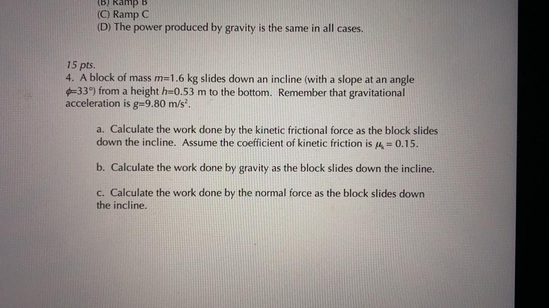 Solved (B) Ramp B (C) Ramp C (D) The Power Produced By | Chegg.com