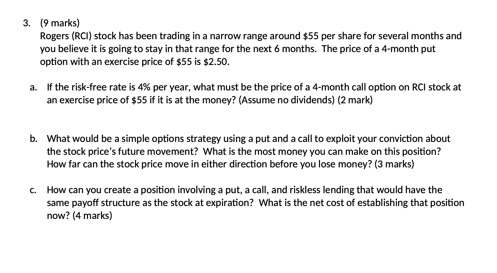 Solved 3. (9 marks) Rogers (RCI) stock has been trading in a | Chegg.com