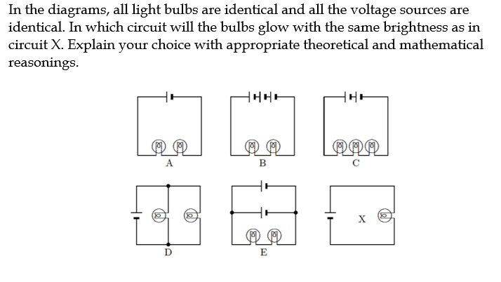 Solved In the diagrams, all light bulbs are identical and | Chegg.com