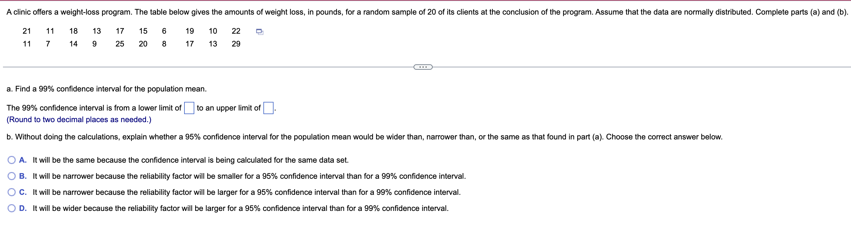 Solved a. Find a 99% confidence interval for the population | Chegg.com
