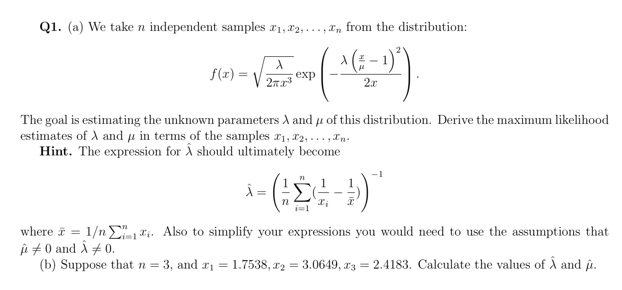 Solved Q1 A We Take N Independent Samples X1 22 Chegg Com