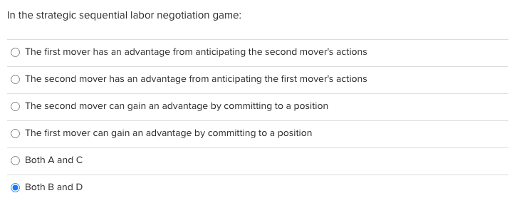 Solved In the strategic sequential labor negotiation game: | Chegg.com