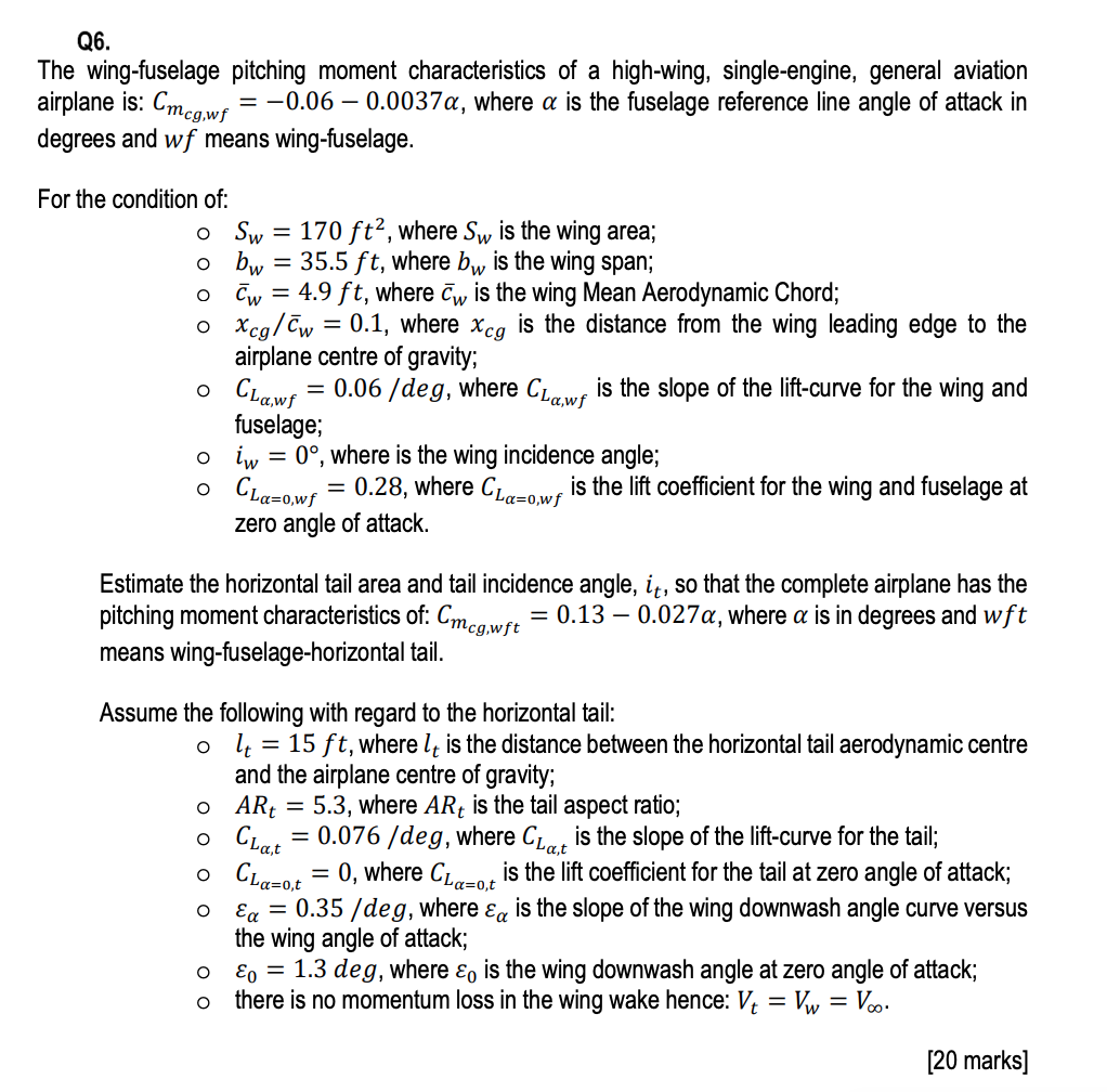 Solved Q6. The wing-fuselage pitching moment characteristics | Chegg.com