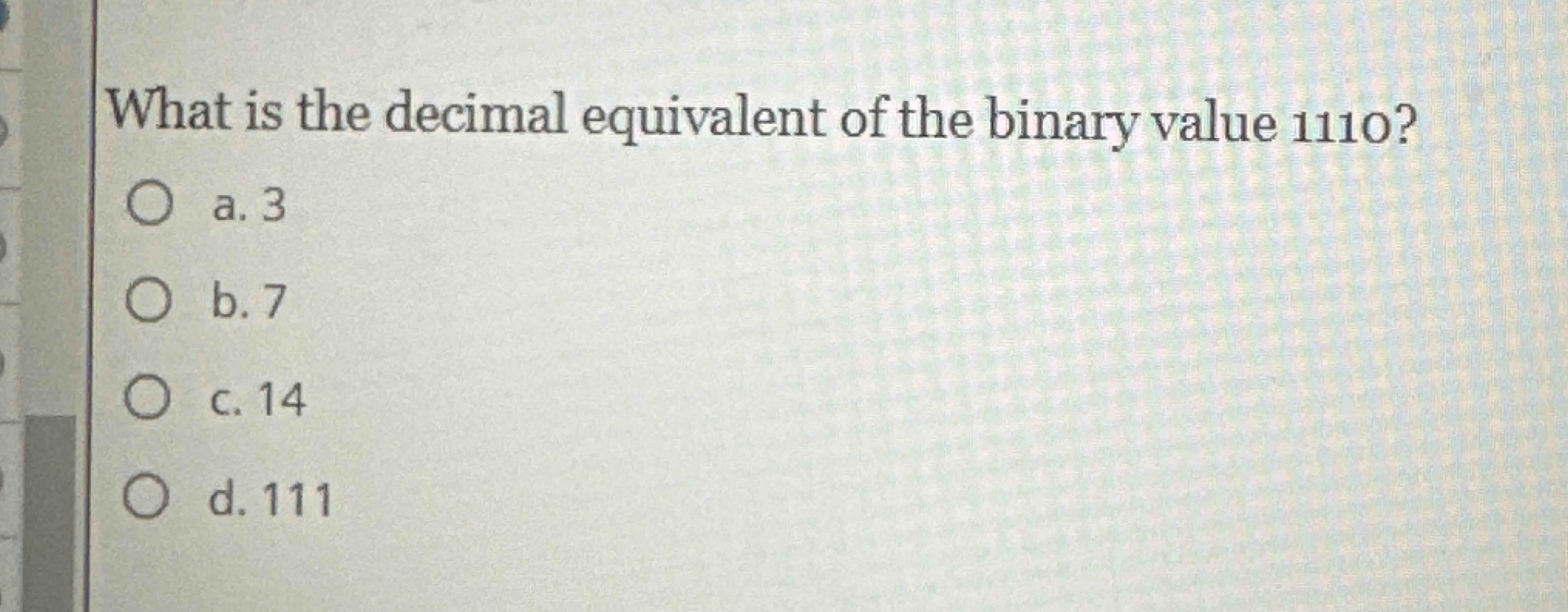 Solved What is the decimal equivalent of the binary value | Chegg.com