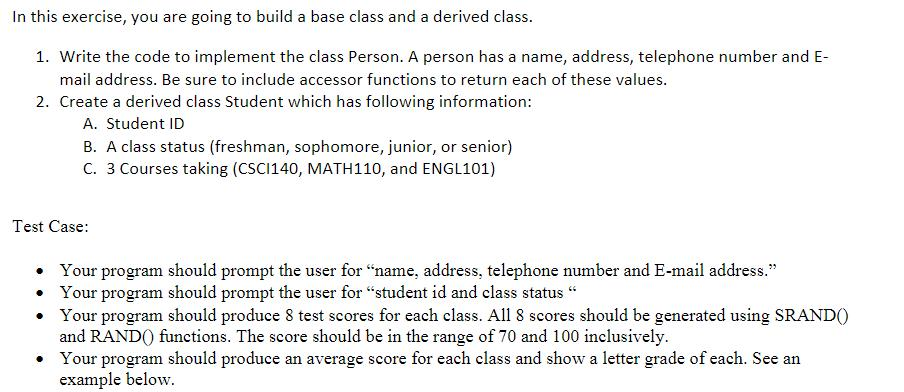 Solved In this exercise, you are going to build a base class | Chegg.com