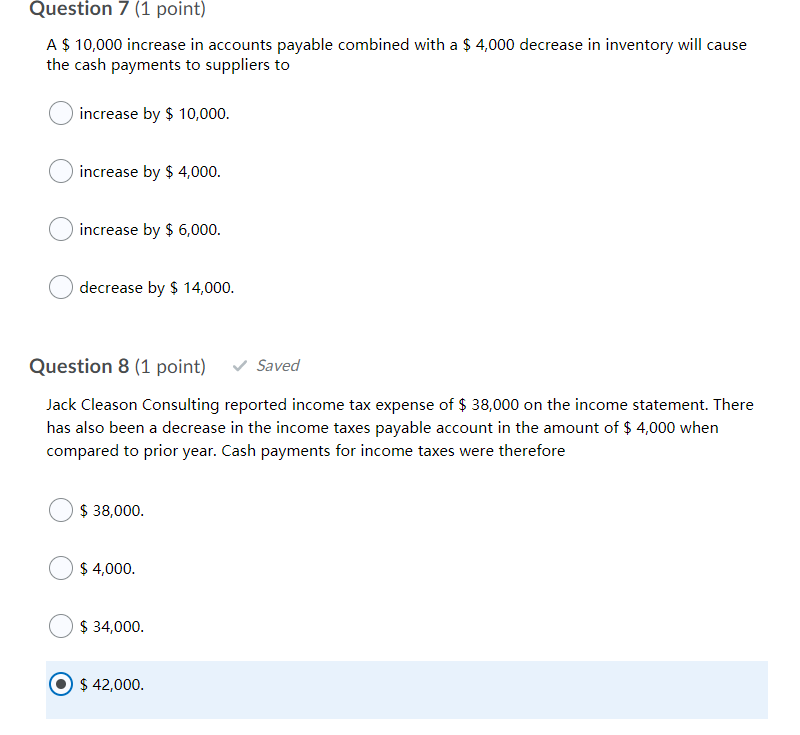 Solved Question 7 (1 point) A $ 10,000 increase in accounts | Chegg.com