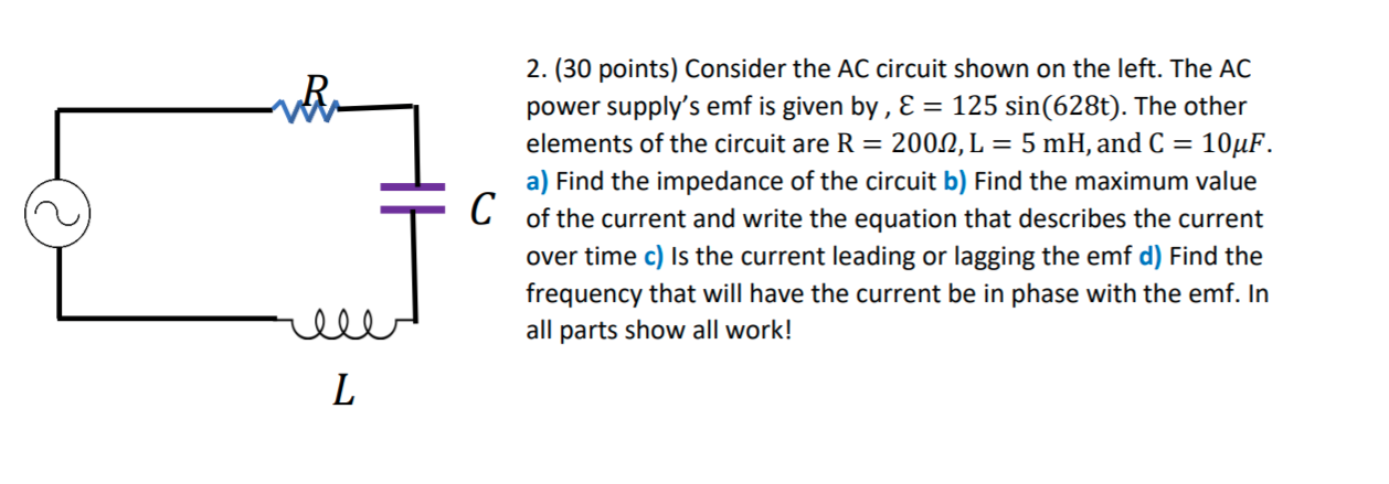 Solved 2. (30 points) Consider the AC circuit shown on the | Chegg.com