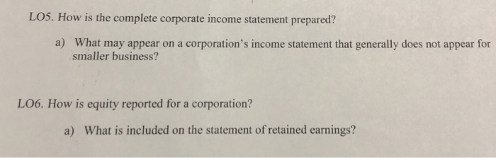 Solved LOS. How is the complete corporate income statement | Chegg.com